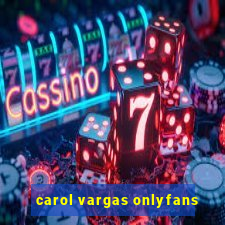 carol vargas onlyfans